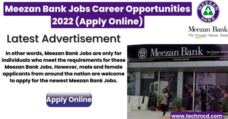 Meezan Bank Jobs 2022-Latest Career Opportunities (Apply Online)