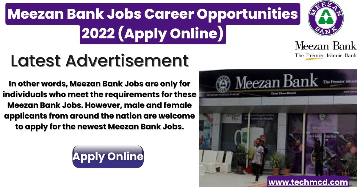 Meezan Bank Jobs 2022-Latest Career Opportunities (Apply Online)