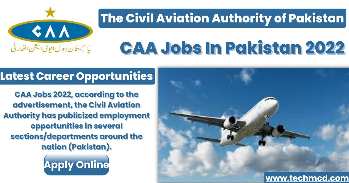 CAA Jobs 2022 (Apply Online)-Latest Career Opportunities