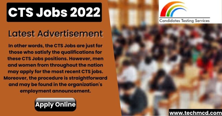 CTS Jobs 2022-Latest Jobs In Candidate Testing Service