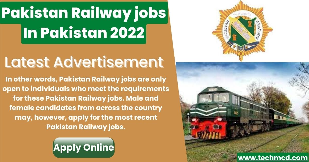 Pakistan Railway jobs In Pakistan 2022-For Matric Pass